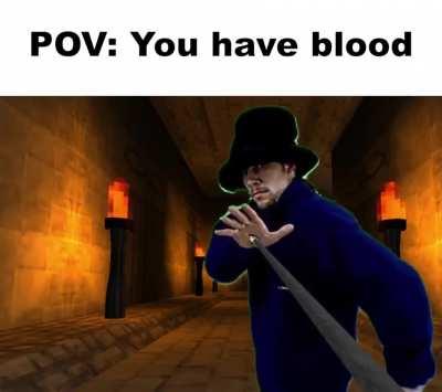 Hand it over, that thing, your blood