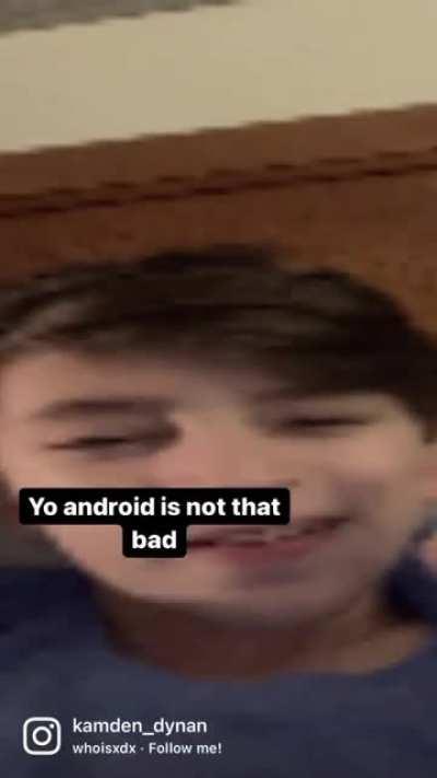 Android is not that bad