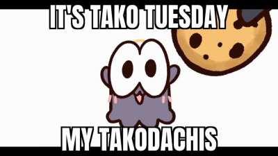 Takodachis, it is my pleasure to INAform you that it's Tuesday, once again!