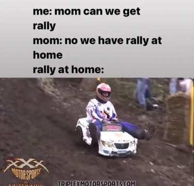 I want rally at home