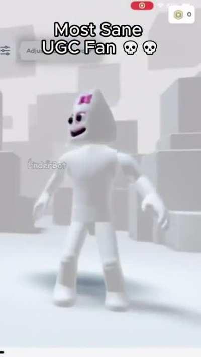 Least Insane UGC Fan