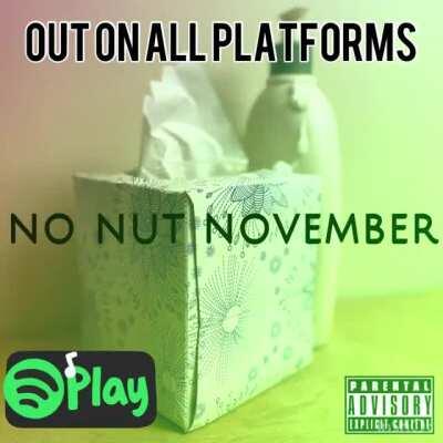 No Nut November Song by Soggy Rice
