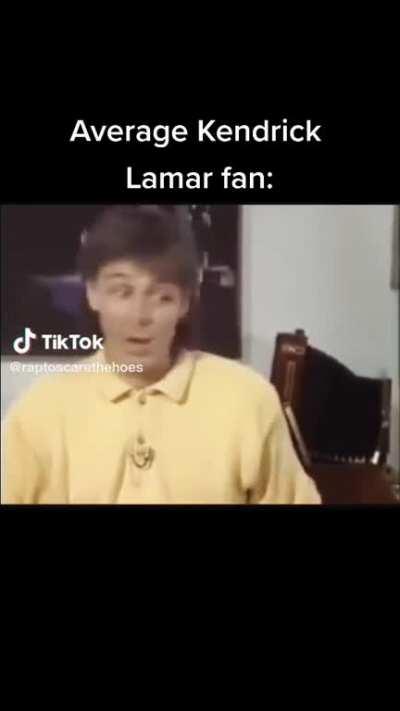 The average Kendrick Lamar fan: