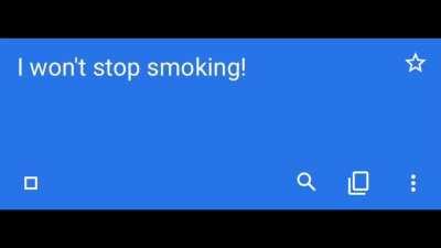 Dio won’t stop smoking