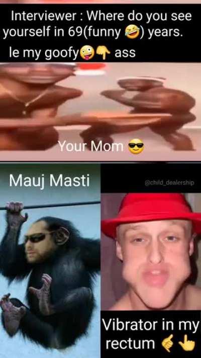 Mauj Masti🤙😎
