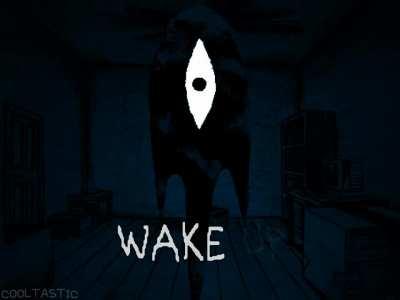 WAKE UP