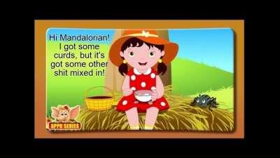 Miss Muffet Meets Mandalorian