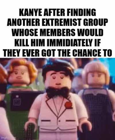 He then makes it his whole personality