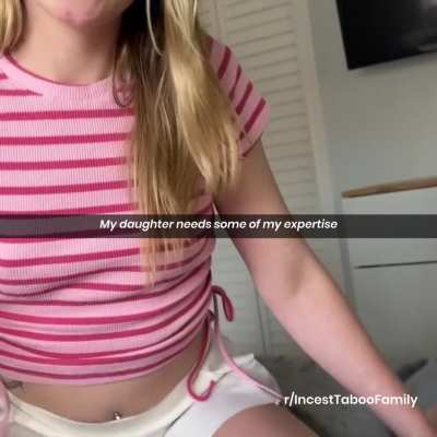 My daughter needs some of my expertise