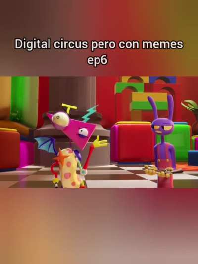 digital circus pero con memes ep6