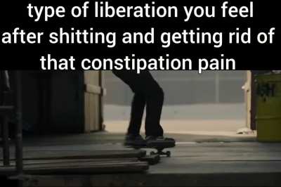 When you fart and get rid of that stomach pain