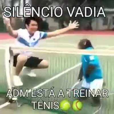 Silencio vadia o ADEMIR esta a treinar 🤫