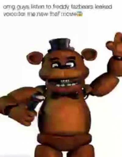 freddys leaked voice for the new fnaf movie (pls watch and listen)😱
