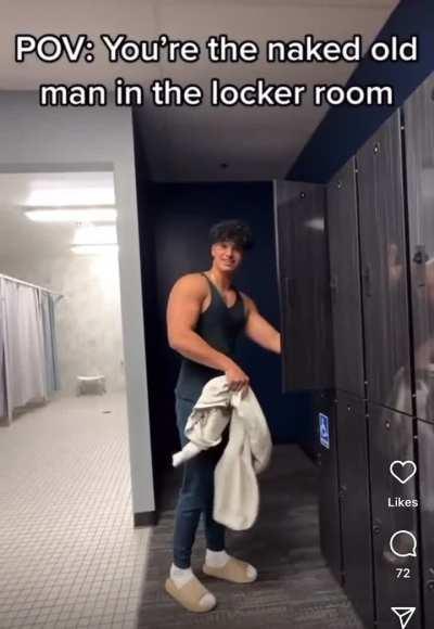 POV: your a naked old man confused in a gym locker room 