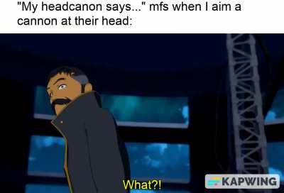 (they're about to not have a head)