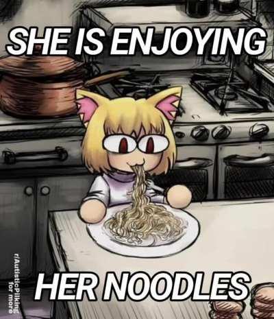 She enjoying her noodles. Relax...