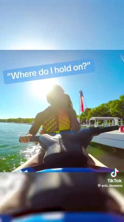 Dumbfuck thinks it's funny to invite girls onto his jet ski, and then kick them off again