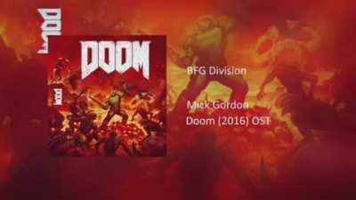 BFG Division by Mick Gordon Doom (2016) OST