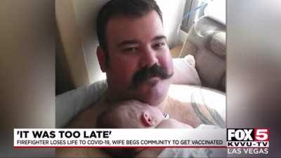 'It was too late': Henderson man and firefighter dies from COVID-19; family urges community to get vaccinated