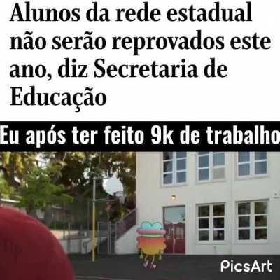 Eu desisto da escola