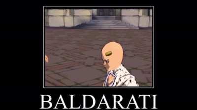 Now he is known as BALDARATI