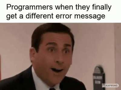 *tries to fix error* gets the old error message back