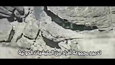 Airstrike on a large number of Houthis gathered under a rock in Yemen/Shabwa by the Saudi Air Force 2022