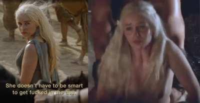 I would have love to watch Daenerys(Emilia Clarke) become a Dothraki camp fuckdoll in season 6