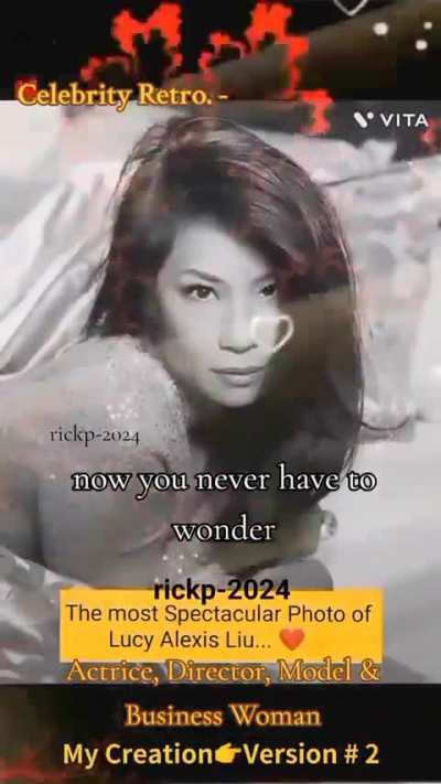 AMAZING & WONDERFUL ❤️LUCY LIU❤️🌹10/12/25'