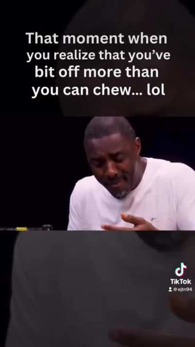 #thatmomentwhen you realize that you’ve bit off more than you can chew… lol