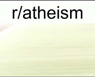 I’m an atheist myself but those guys are on another level