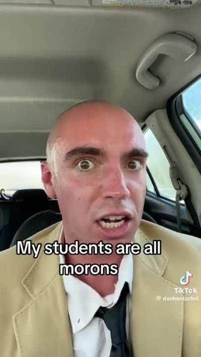 My students are all morons😡
