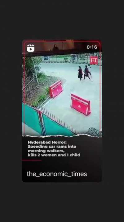 Out of control speeding car in Hyderabad, India, kills 3 morning walkers.