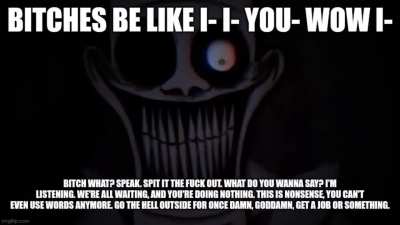 Shitty meme made out of boredom (I voiced this)