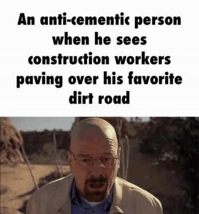 Cringe anti cementic