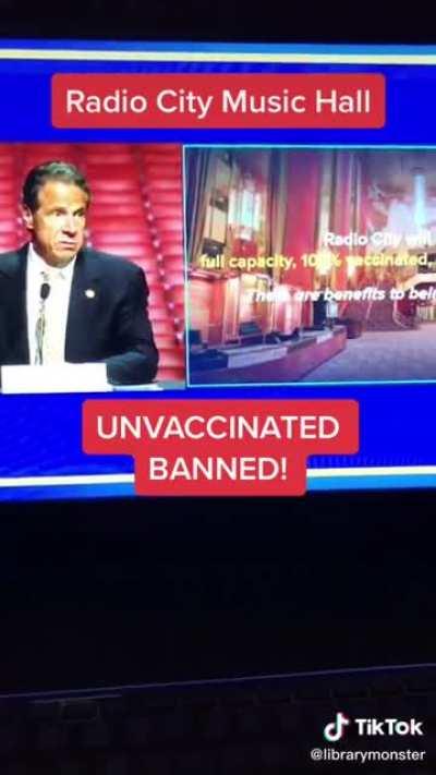 This war isn't over yet. Governor Fredo Cuomo announced Radio City Music Hall has completely BANNED unvaccinated people to attend.