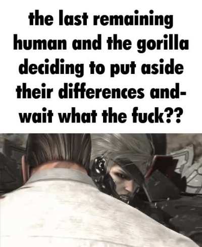 heard we’re gorilla posting