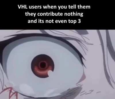 VHL users in pub do be thinking they can keep up with chronos tho