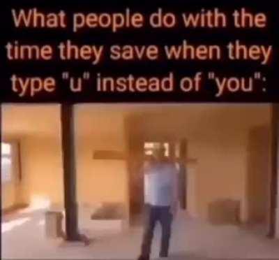 u save a lot of time