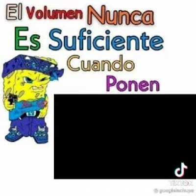 DALE VOLUMEN AL MÁXIMO