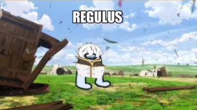 [meme] when regulus is sus