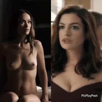 Which of these lovely ladies would you go on a horny vacation with: Olivia Wilde vs Anne Hathaway