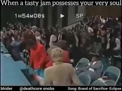 When you're possessed by the holy spirit