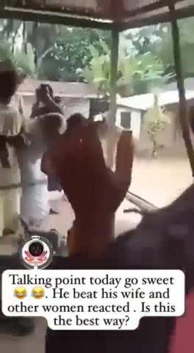 He was always beating his wife, other wives in the community gathered to show him love 