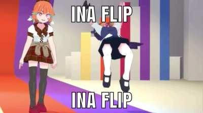 Ina flip