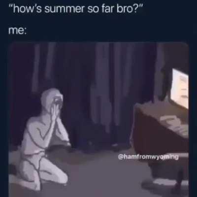 Every summer...