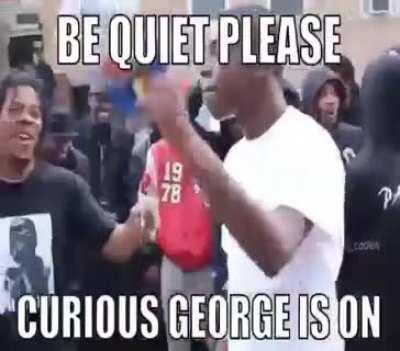 My boy curious george