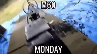 m60 monday