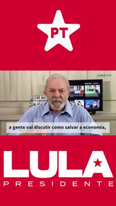 Um recado do Lula para Todos os seus eleitores