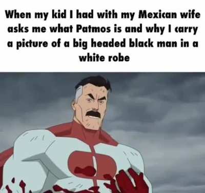 Peter, what's patmos and the big headed black man wearing a robe?